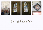 La Chapelle, ses vitraux et une épitaphe d'un décès récent